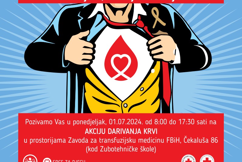 Akcija darivanja krvi: Daruj krv, budi opet njihov heroj!